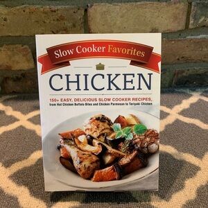 Slow cooker chicken favorites Cookbook